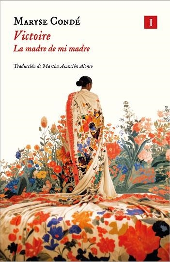 VICTOIRE LA MADRE DE MI MADRE | 9788419581815 | CONDÉ, MARYSE