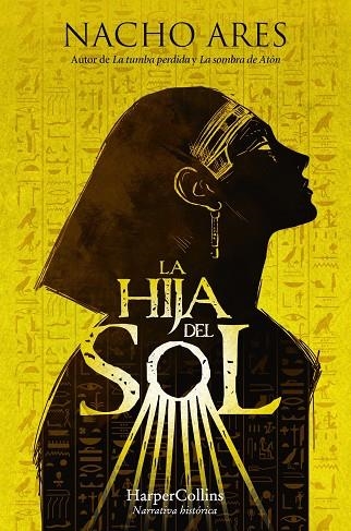 LA HIJA DEL SOL | 9788410642263 | ARES, NACHO