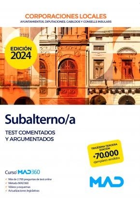 SUBALTERNO/A CORPORACIONES LOCALES. TEST COMENTADOS Y ARGUMENTADOS | 9788414276457 | SOUTO FERNÁNDEZ, RAFAEL SANTIAGO / TORRES FONSECA, TERESA / MUÑOZ COLLADO, RAFAEL