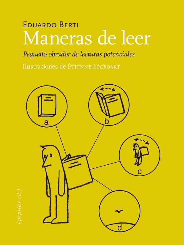 MANERAS DE LEER. PEQUEÑO OBRADOR DE LECTURAS POTENCIALES | 9788410476127 | BERTI, EDUARDO