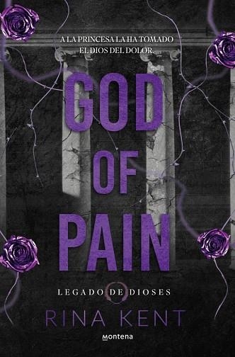 GOD OF PAIN (LEGADO DE DIOSES 2) | 9788410395763 | KENT, RINA