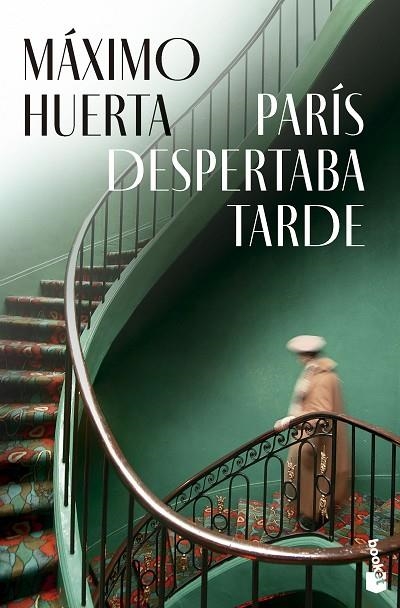 PARÍS DESPERTABA TARDE | 9788408297710 | HUERTA, MÁXIMO