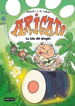 LA ISLA DEL DRAGÓN ARIGATO 4. | 9788408297352 | BLANCH, TERESA / LABARI, JOSÉ ÁNGEL