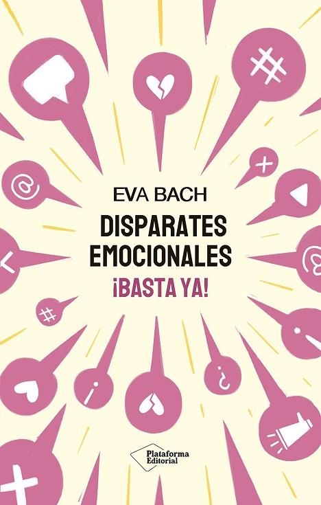 DISPARATES EMOCIONALES. ¡BASTA YA! | 9791387568016 | BACH, EVA