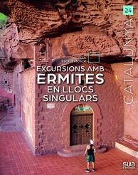 EXCURSIONS AMB ERMITES EN LLOCS SINGULARS | 9788482169125 | ESCALE I BOSCH,JOAN