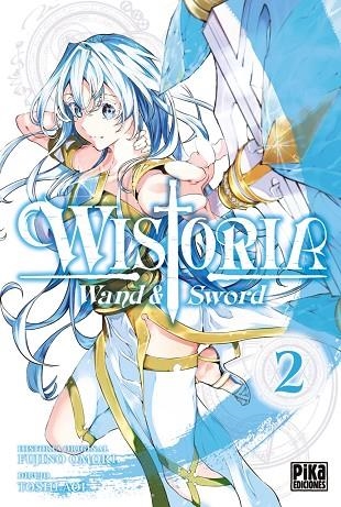 WISTORIA. WAND & SWORD 2 | 9782811699048 | TOSHI AOI, FUJINO OMORI