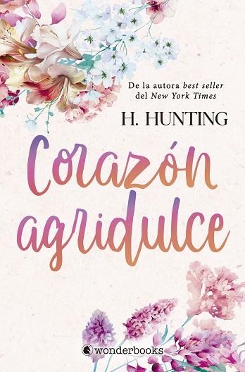 CORAZÓN AGRIDULCE | 9788418509940 | HUNTING, H.