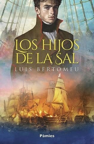 LOS HIJOS DE LA SAL | 9788410070578 | BERTOMEU CONTRERAS, LUIS