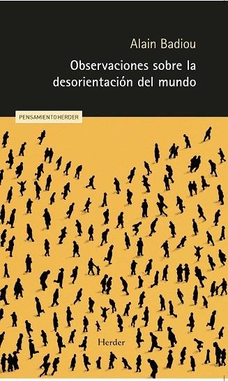 OBSERVACIONES SOBRE LA DESORIENTACIÓN DEL MUNDO | 9788425451355 | BADIOU, ALAIN