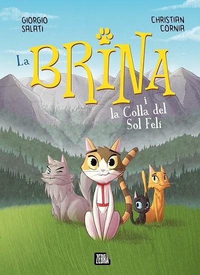 LA BRINA I LA COLLA DEL SOL FELÍ | 9788410302303 | SALATI, GIORGIO