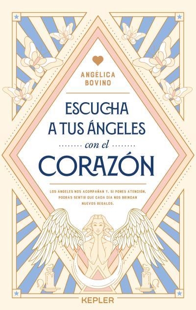 ESCUCHA A TUS ÁNGELES CON EL CORAZÓN | 9788419656001 | BOVINO VALLET, ANGÉLICA