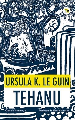 TEHANU. CICLE DE TERRAMAR 4 | 9788419206053 | LE GUIN, URSULA K. / BUSQUETS, BLANCA