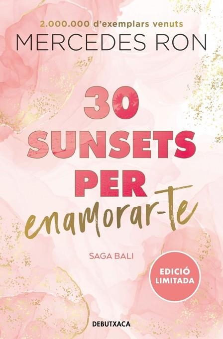 30 SUNSETS PER ENAMORAR-TE (SAGA BALI 1) | 9788419394569 | RON, MERCEDES