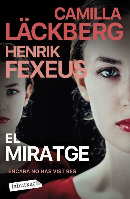 EL MIRATGE. EL MENTALISTA 3 | 9788419971678 | LÄCKBERG, CAMILLA / FEXEUS, HENRIK