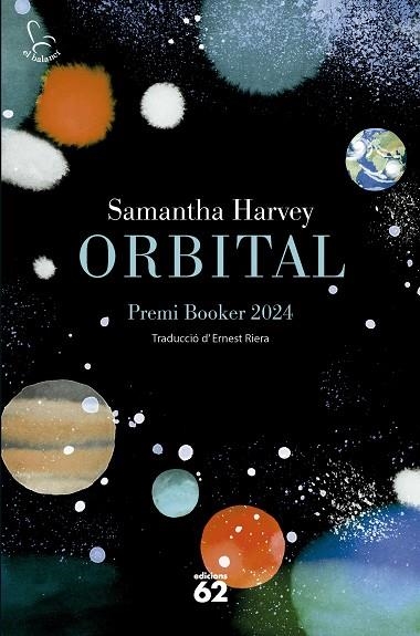 ORBITAL. PREMI BOOKER 2024 | 9788429782479 | HARVEY, SAMANTHA