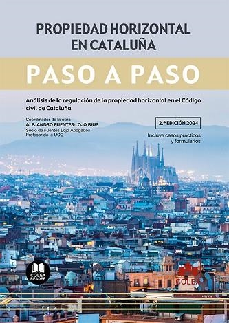 PROPIEDAD HORIZONTAL EN CATALUÑA. PASO A PASO | 9788411944618 | FUENTES-LOJO RIUS, ALEJANDRO / IBERLEY, DEPARTAMENTO DE DOCUMENTACIÓN