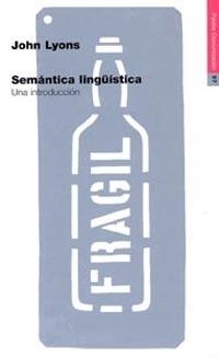 SEMANTICA LINGUISTICA. UNA INTRODUCCION | 9788449304422 | LYONS,JOHN