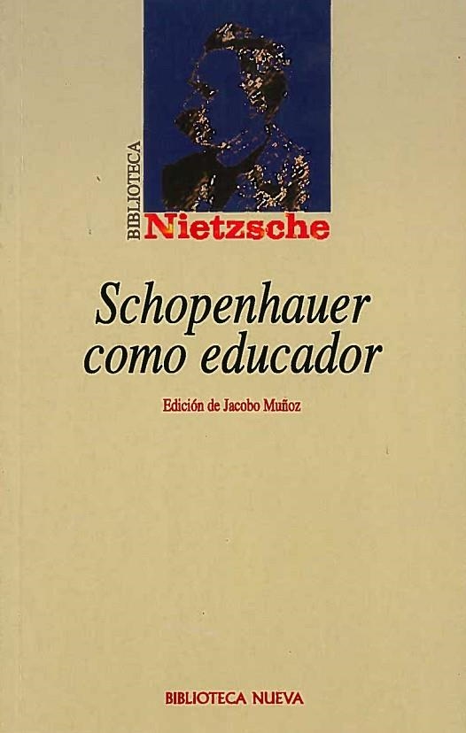 SCHOPENHAUER COMO EDUCADOR | 9788470307355 | NIETZSCHE,FRIEDRICH