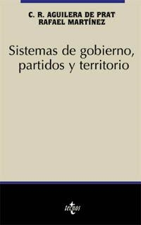 SISTEMAS DE GOBIERNO,PARTIDOS Y TERRITORIO | 9788430934867 | AGUILERA DE PRAT,CESAREO