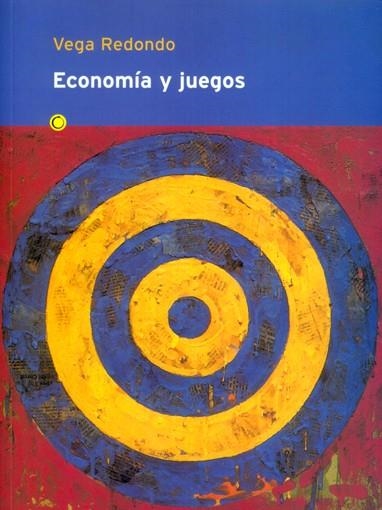 ECONOMIA Y JUEGOS | 9788485855889 | VEGA REDONDO,FERNANDO