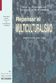 REPENSAR EL MULTICULTURALISMO | 9788480634243 | KINCHELOE,J.