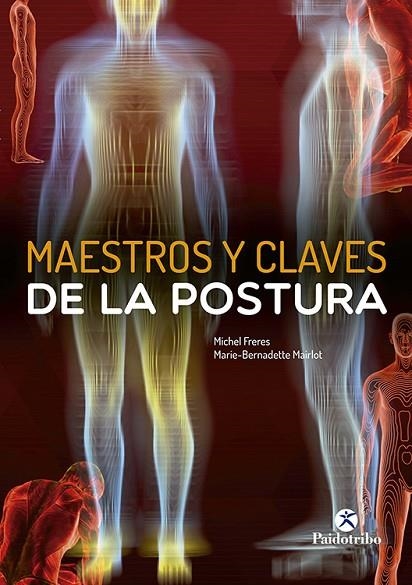 MAESTROS Y CLAVES DE LA POSTURA | 9788480194648 | FRERES,MICHEL