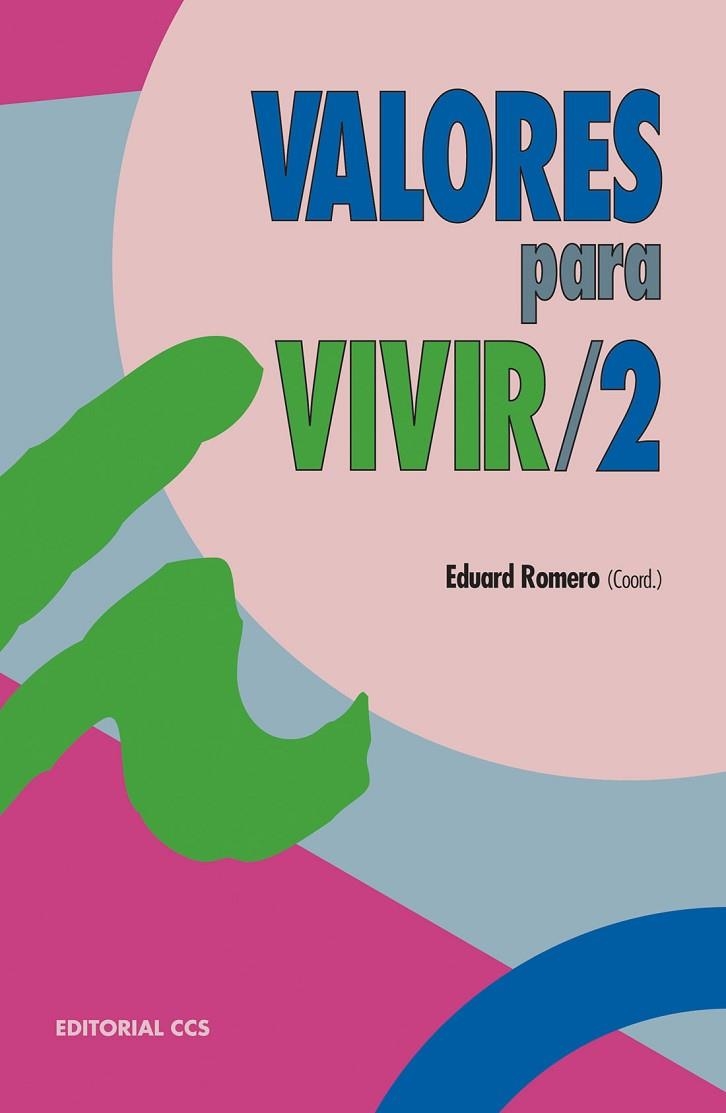 VALORES PARA VIVIR 2 | 9788483163023 | ROMERO,EDUARD