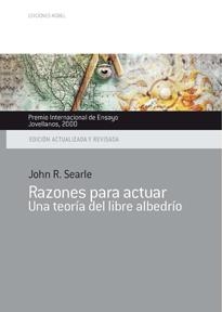 RAZONES PARA ACTUAR  PREMIO JOVELLANOS 2000 LIBRE ALBEDRIO | 9788489770751 | SEARLE,JOHN R.