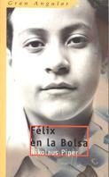 FELIX EN LA BOLSA | 9788434870819 | PIPER,NIKOLAUS