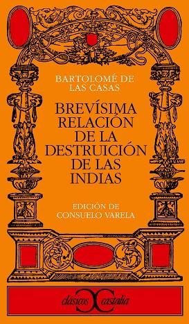 BREVISIMA RELACION DE LA DESTRUCCION DE LAS INDIAS | 9788470398339 | CASAS,BARTOLOME DE LAS