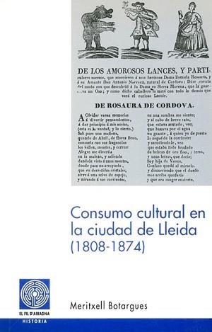 CONSUMO CULTURAL EN LA CIUDAD DE LLEIDA (1808-1874) | 9788479357337 | BOTARGUES,MERITXELL