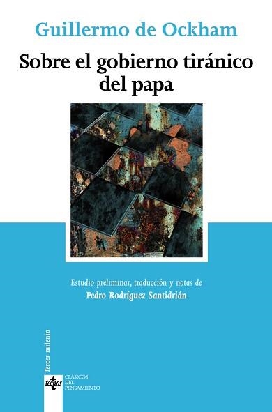 SOBRE EL GOBIERNO TIRANICO DEL PAPA | 9788430947164 | OCKHAM,GUILLERMO DE