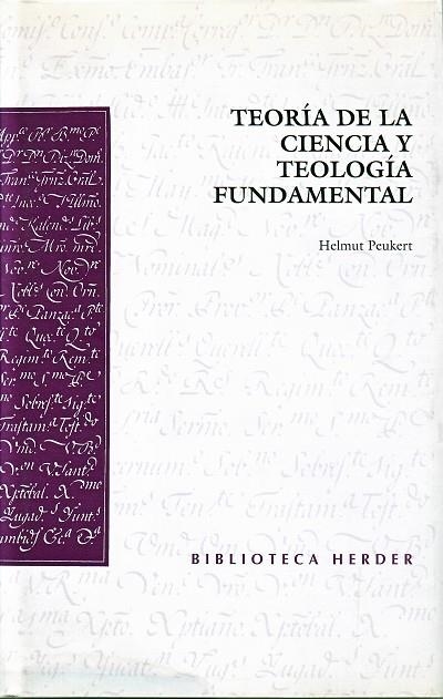 TEORIA DE LA CIENCIA Y TEOLOGIA FUNDAMENTAL | 9788425420689 | PEUKERT,HELMUT