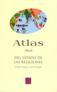 ATLAS DEL ESTADO DE LAS RELIGIONES | 9788446015659 | O,BRIEN,JOANNE PALMER,MARTIN