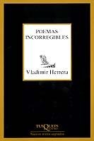 POEMAS INCORREGIBLES | 9788483107140 | HERRERA,VLADIMIR