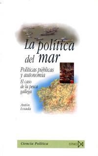 POLITICA DEL MAR. POLITICAS PUBLICAS Y AUTONOMIA | 9788470904301 | LOSADA,ANTON