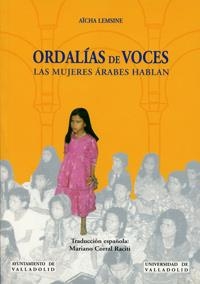 ORDALIAS DE VOCES LAS MUJERES ARABES HABLAN | 9788477627890 | LEMSINE,AICHA