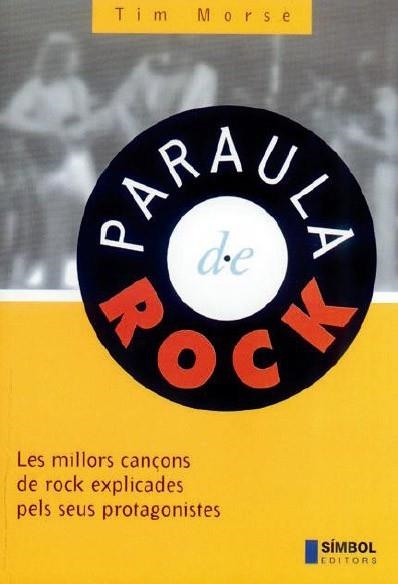 PARAULA DE ROCK | 9788493013578 | MORSE,TIM