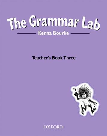 GRAMMAR LAB 3.TEACHER,S BOOK | 9780194330220 | BOURKE,KENNA