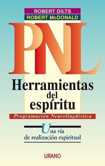 PNL HERRAMIENTAS DEL ESPIRITU | 9788479533588 | DILTS,ROBERT B.