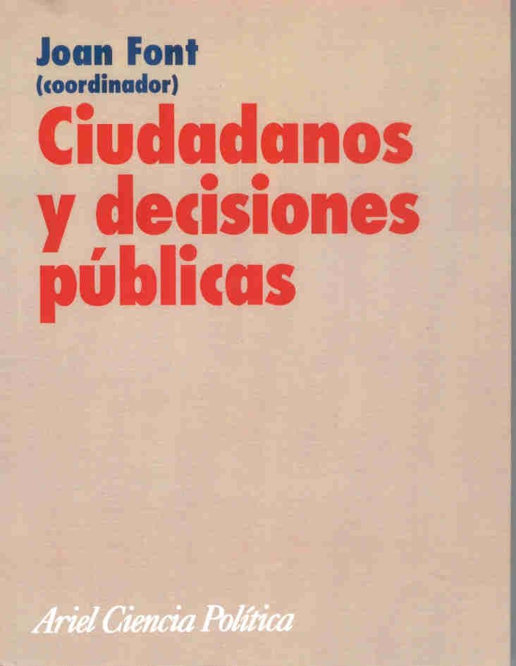 CIUDADANOS Y DECISIONES PUBLICAS | 9788434418189 | FONT,JOAN