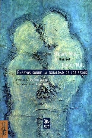 ENSAYOS SOBRE LA IGUALDAD DE LOS SEXOS | 9788477747529 | MILL,JOHN STUART TAYLOR MILL,HARRIET