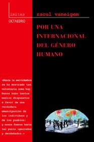 POR UNA INTERNACIONAL DEL GENERO HUMANO | 9788480634632 | VANEIGEM,RAOUL