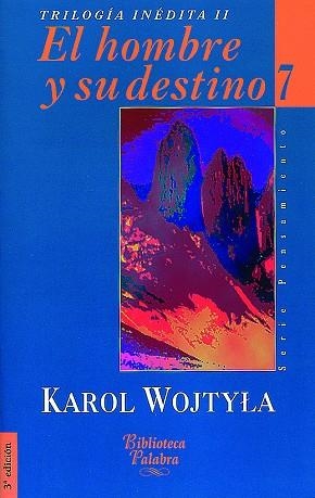 HOMBRE Y SU DESTINO | 9788482392950 | WOJTYLA,KAROL (JUAN PABLO II)