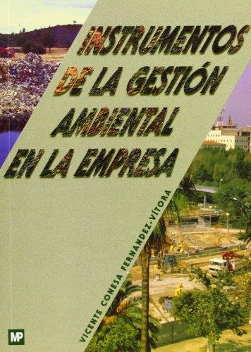 INSTRUMENTOS DE LA GESTION AMBIENTAL EN LA EMPRESA | 9788471146489 | CONESA FDEZ.-VITORIA,V.