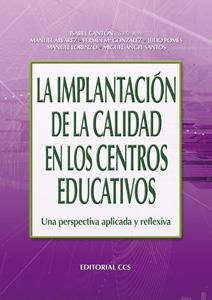 IMPLANTACION DE LA CALIDAD EN LOS CENTROS EDUCATIVOS | 9788483163894 | CANTON,ISABEL