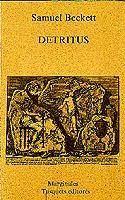 DETRITUS | 9788472230606 | BECKETT,SAMUEL