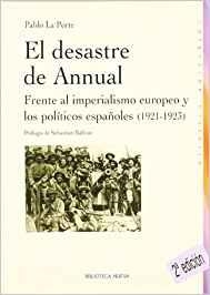 ATRACCION DEL IMAN. EL DESASTRE DE ANNUAL Y SUS REPERCUSIONES EN LA POLITICA EUROPEA | 9788470308482 | PORTE,PABLO LA