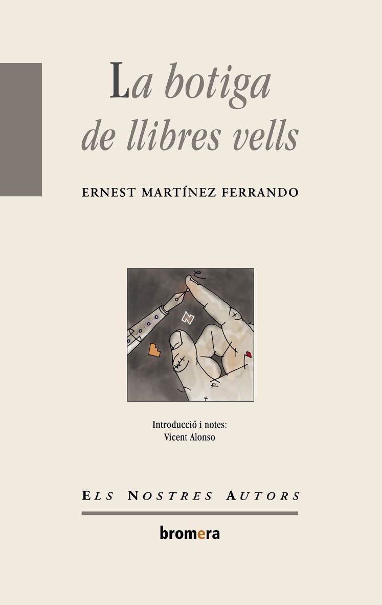 BOTIGA DE LLIBRES VELLS | 9788476606124 | MARTINEZ FERRANDO,ERNEST