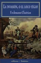 INVASION O EL LOCO YEGOF | 9788477023609 | ERCKMANN,EMILE CHATRIAN,ALEXANDRE